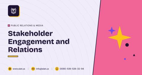 Stakeholder Engagement and Relations