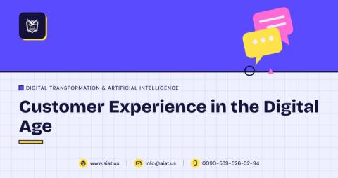 Customer Experience in the Digital Age