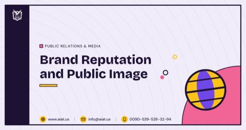 Brand Reputation and Public Image