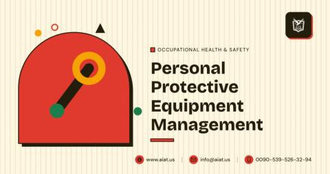 Personal Protective Equipment Management