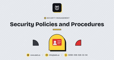 Security Policies and Procedures