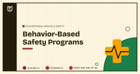 Behavior-Based Safety Programs