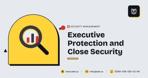 Executive Protection and Close Security