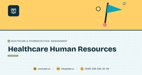 Healthcare Human Resources