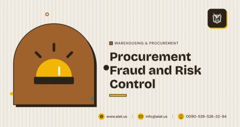 Procurement Fraud and Risk Control