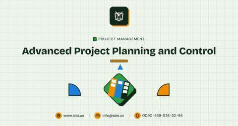 Advanced Project Planning and Control