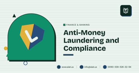 Anti-Money Laundering and Compliance