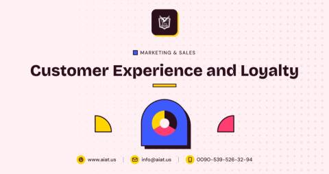 Customer Experience and Loyalty