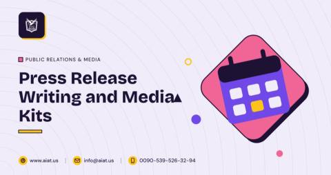 Press Release Writing and Media Kits