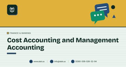 Cost Accounting and Management Accounting
