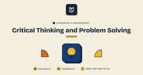 Critical Thinking and Problem Solving