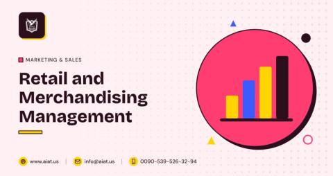 Retail and Merchandising Management