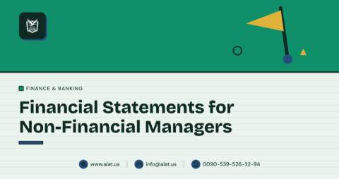 Financial Statements for Non-Financial Managers