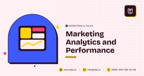 Marketing Analytics and Performance