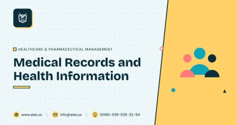 Medical Records and Health Information