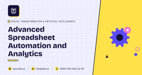 Advanced Spreadsheet Automation and Analytics
