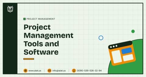 Project Management Tools and Software