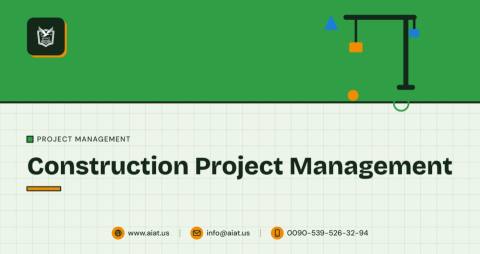 Construction Project Management