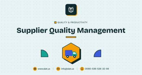 Supplier Quality Management