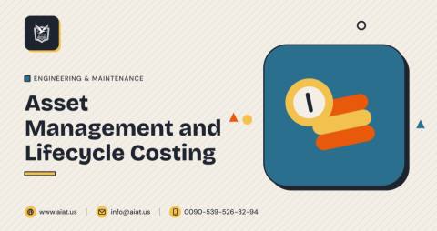 Asset Management and Lifecycle Costing