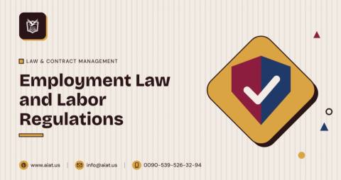 Employment Law and Labor Regulations