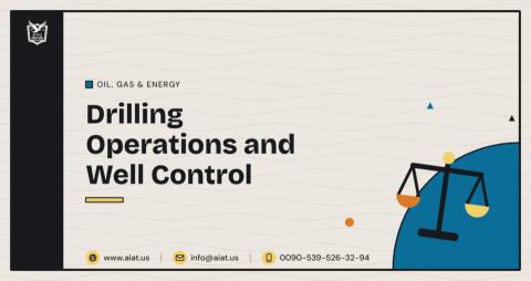 Drilling Operations and Well Control