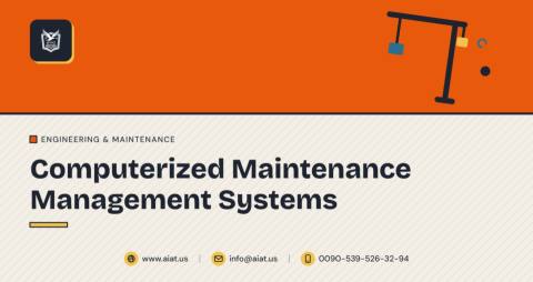 Computerized Maintenance Management Systems