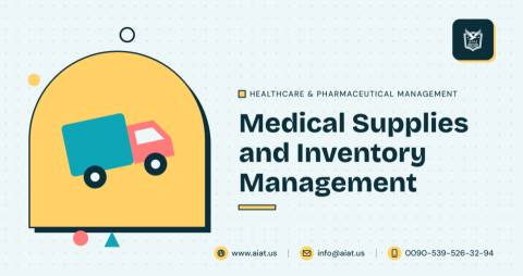 Medical Supplies and Inventory Management